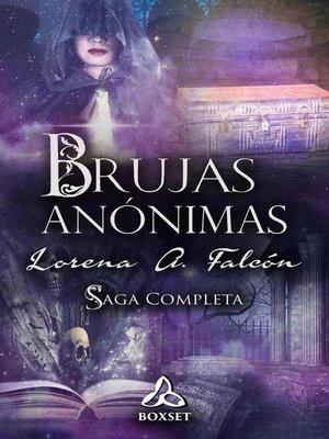 cover image of Brujas anónimas--Saga completa (Boxset)